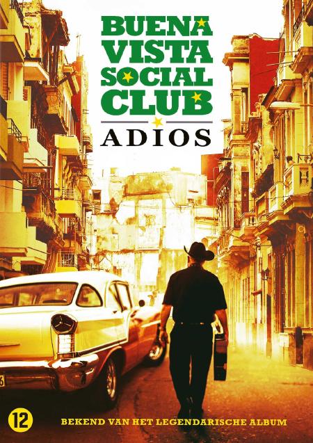 Movie poster for Buena Vista Social Club: Adios