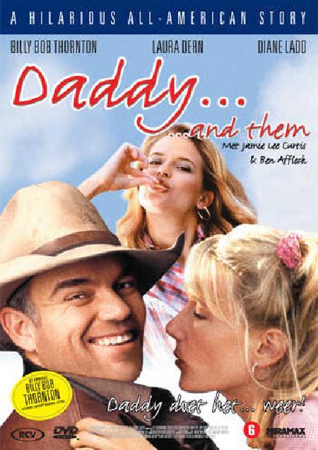 Movie poster for Daddy And Them aka Never Better